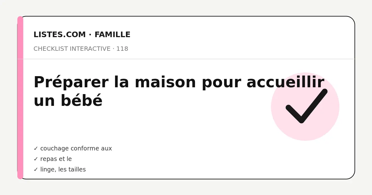 Couverture de la checklist Préparer la maison pour accueillir un bébé