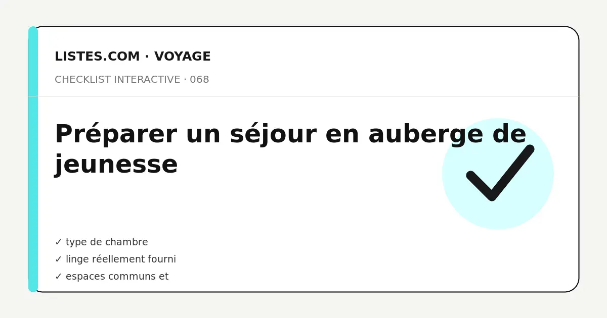 Couverture de la checklist Préparer un séjour en auberge de jeunesse