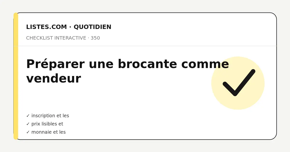 Couverture de la checklist Préparer une brocante comme vendeur