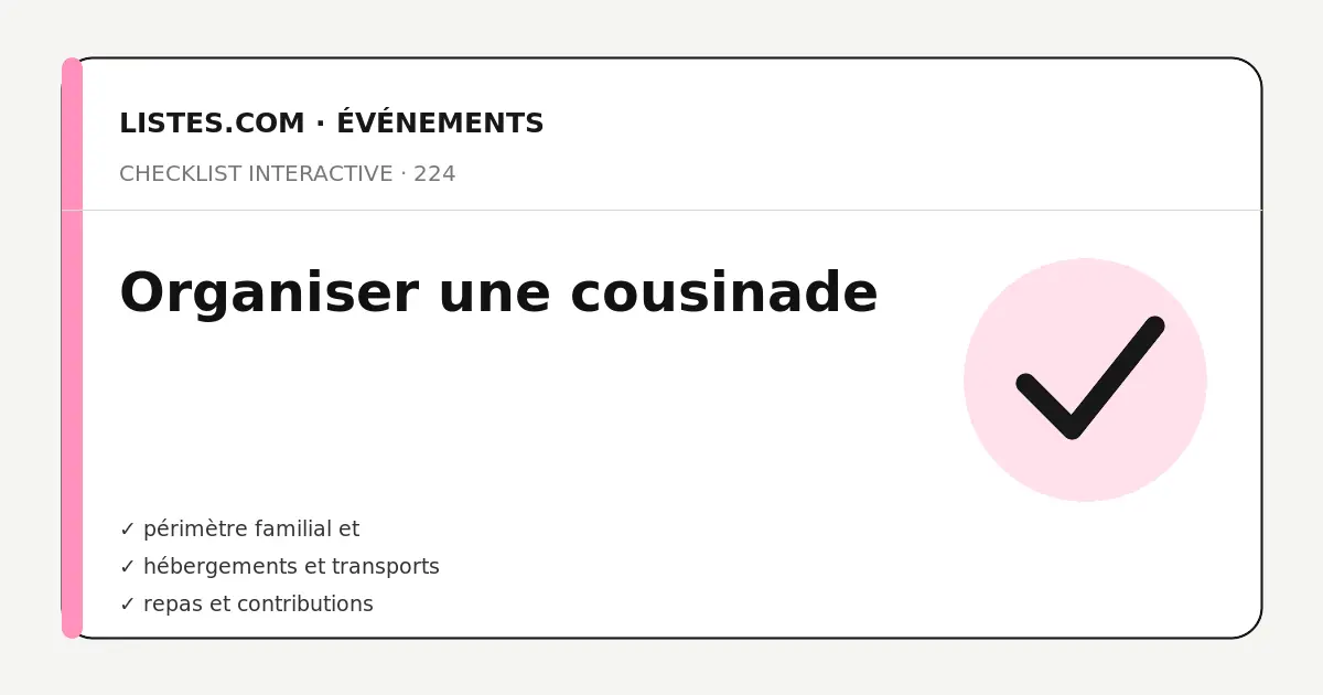 Couverture de la checklist Organiser une cousinade