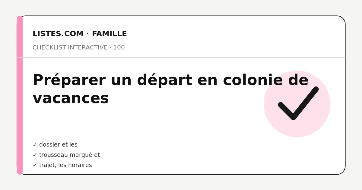 Couverture de la checklist Préparer un départ en colonie de vacances