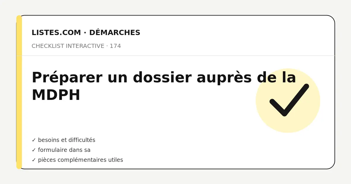 Couverture de la checklist Préparer un dossier auprès de la MDPH