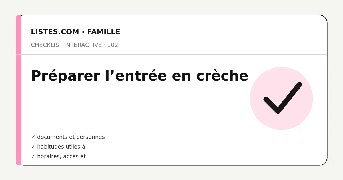 Couverture de la checklist Préparer l’entrée en crèche