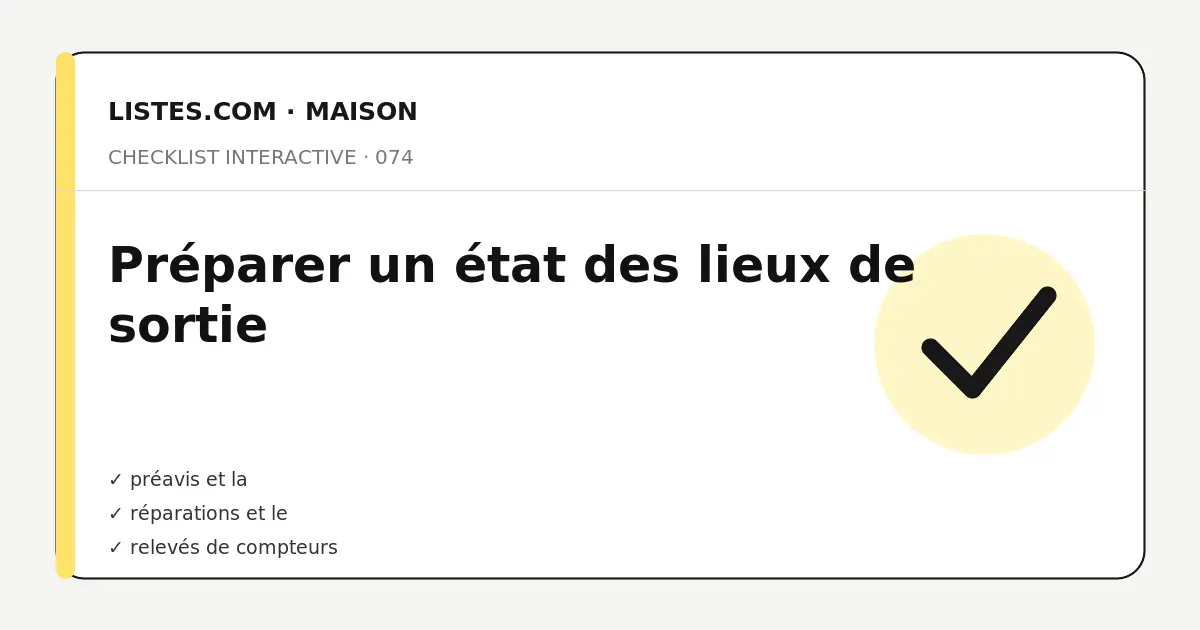Couverture de la checklist Préparer un état des lieux de sortie