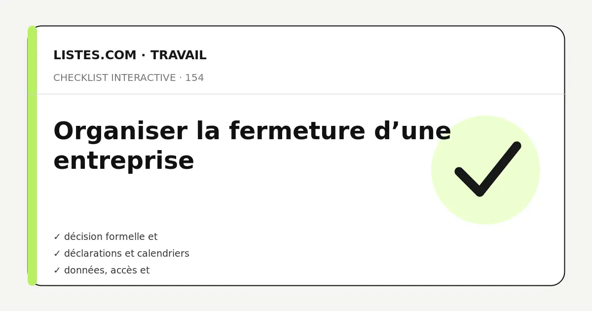 Couverture de la checklist Organiser la fermeture d’une entreprise