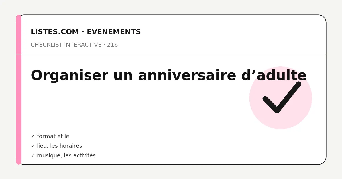 Couverture de la checklist Organiser un anniversaire d’adulte