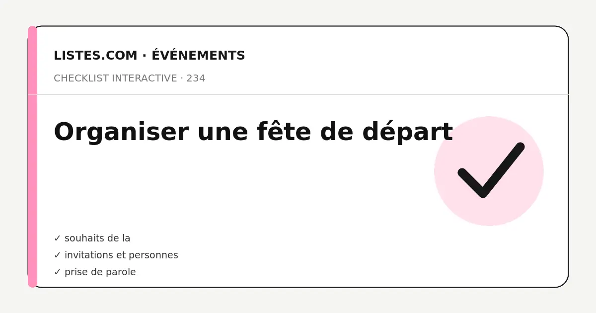 Couverture de la checklist Organiser une fête de départ