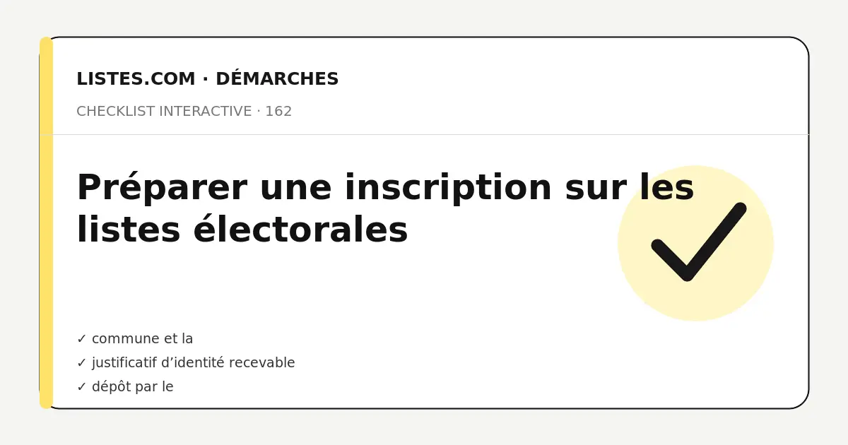 Couverture de la checklist Préparer une inscription sur les listes électorales