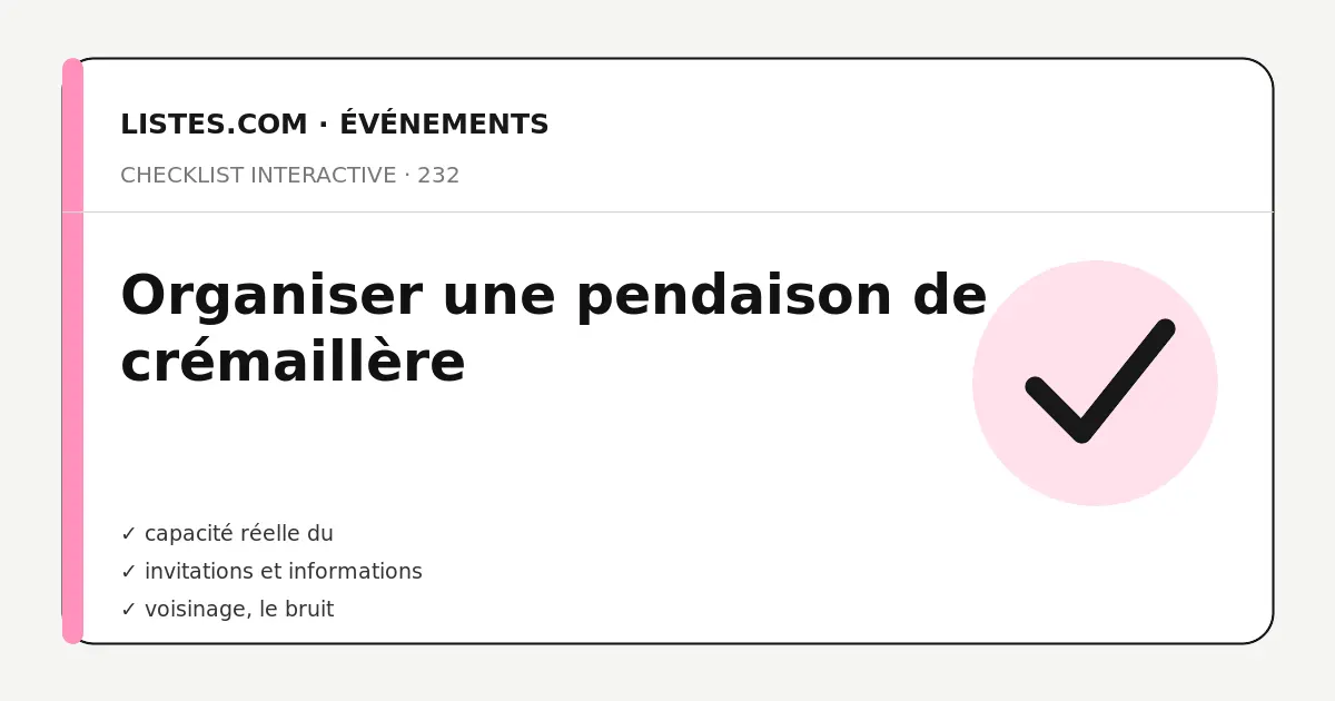 Couverture de la checklist Organiser une pendaison de crémaillère