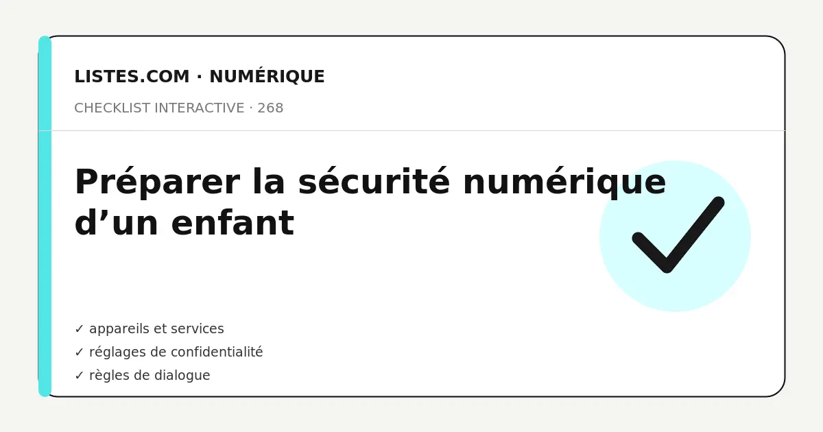 Couverture de la checklist Préparer la sécurité numérique d’un enfant