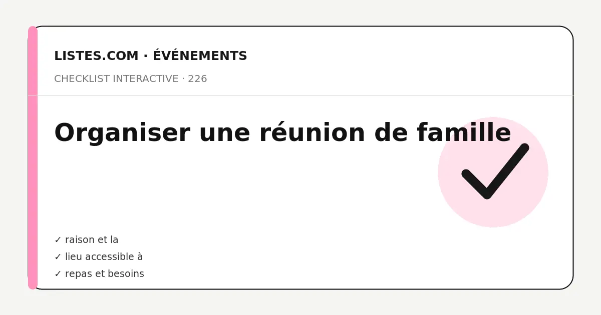 Couverture de la checklist Organiser une réunion de famille