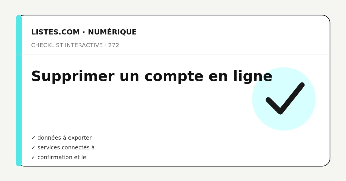 Couverture de la checklist Supprimer un compte en ligne