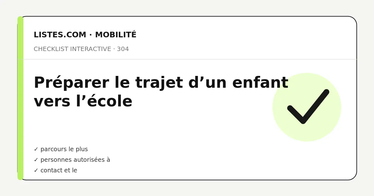 Couverture de la checklist Préparer le trajet d’un enfant vers l’école