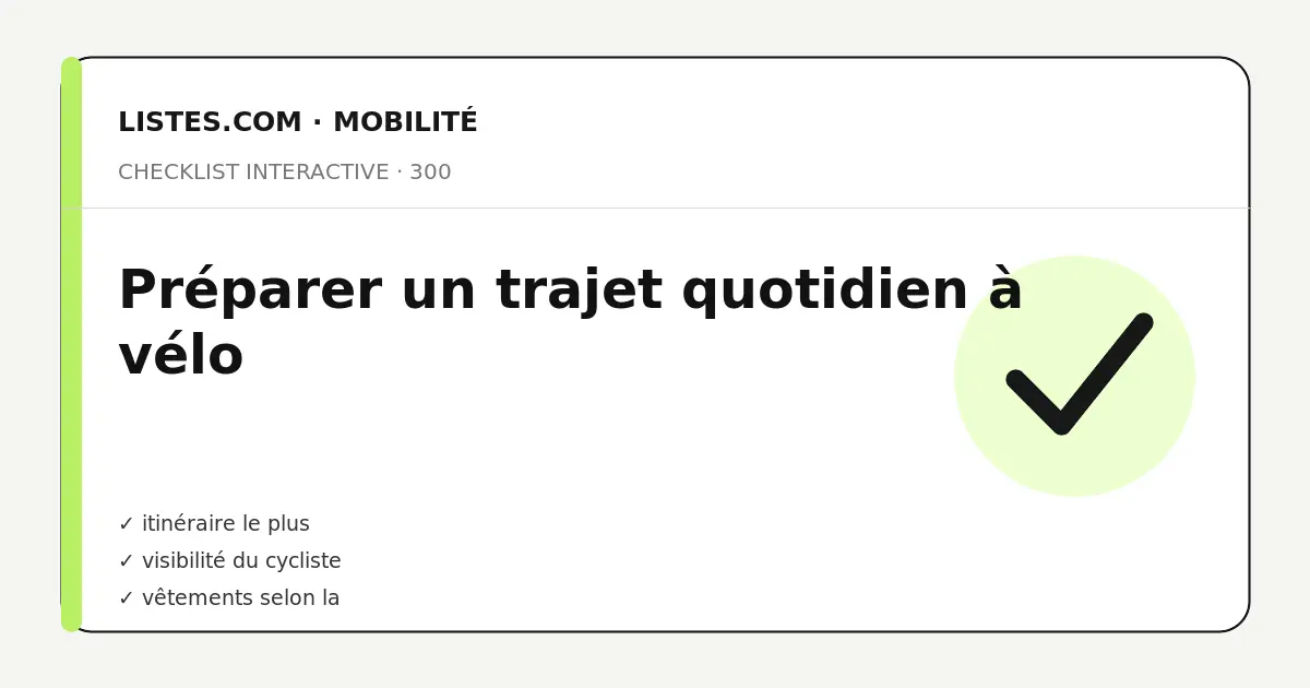 Couverture de la checklist Préparer un trajet quotidien à vélo
