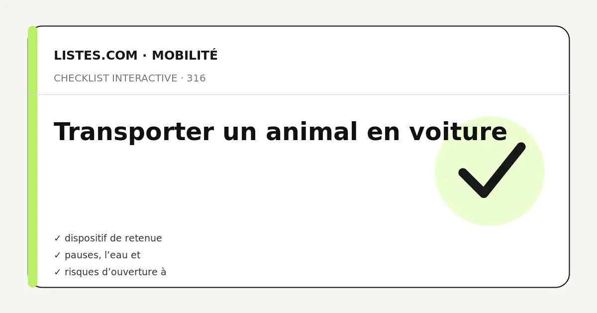Couverture de la checklist Transporter un animal en voiture