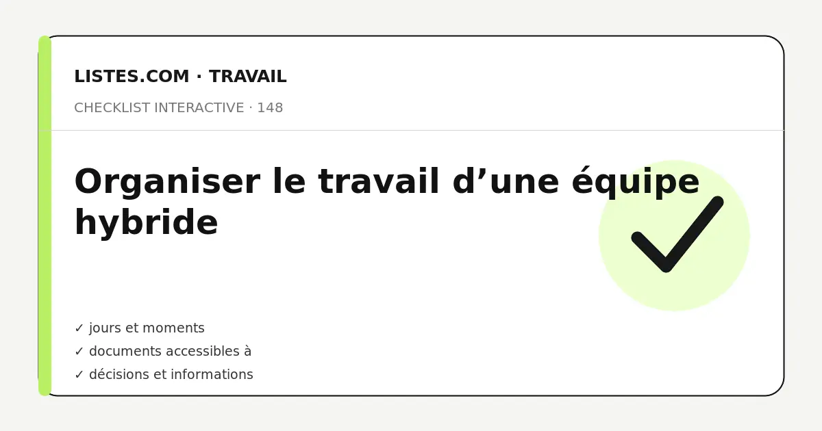 Couverture de la checklist Organiser le travail d’une équipe hybride