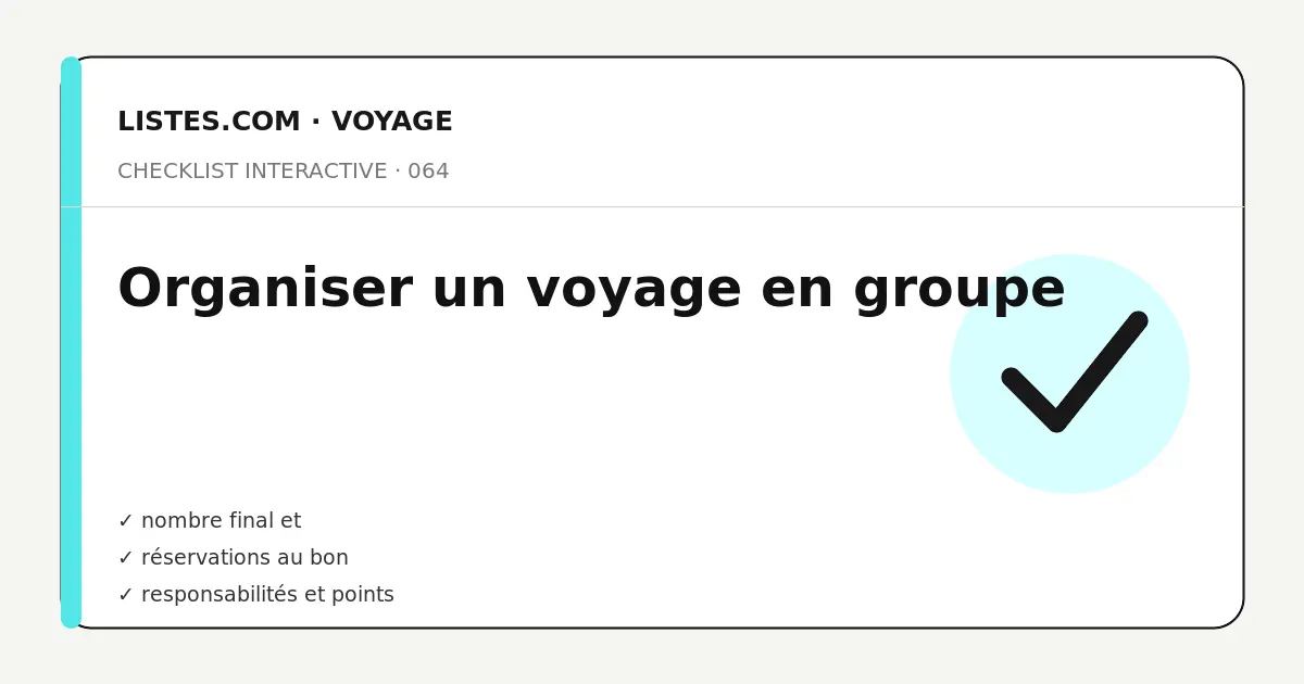 Couverture de la checklist Organiser un voyage en groupe